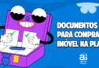 Documentos para comprar um imóvel na planta