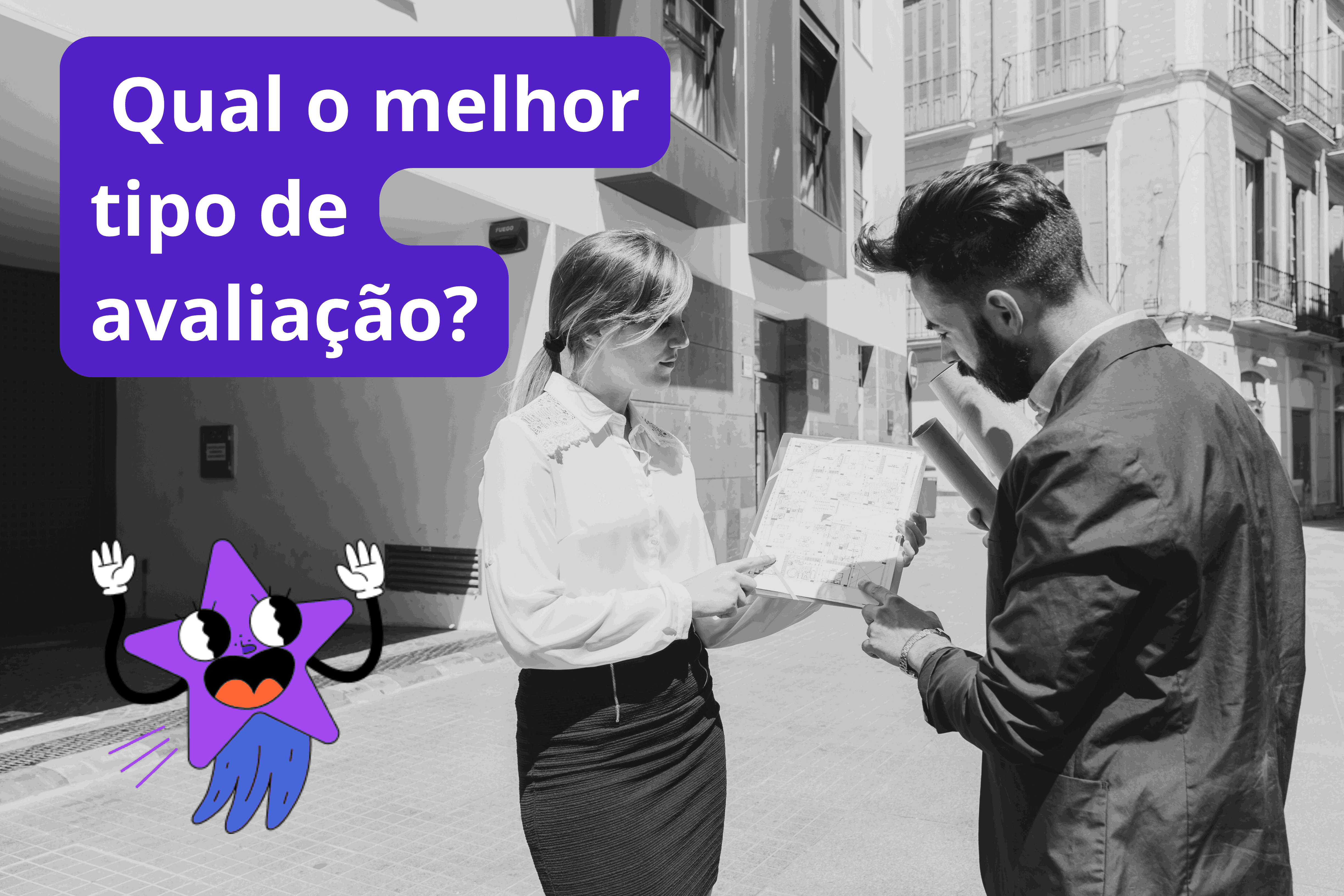 qual o melhor tipo de avaliação imobiliária?