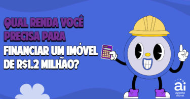 qual renda você precisa ter para um imóvel de 1,2 milhão