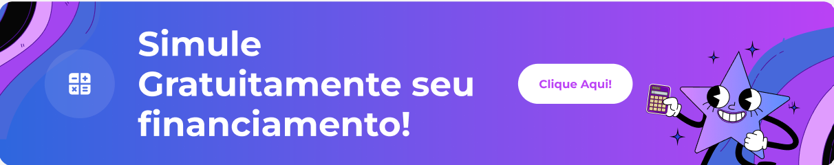 simule gratuitamente o seu financiamento