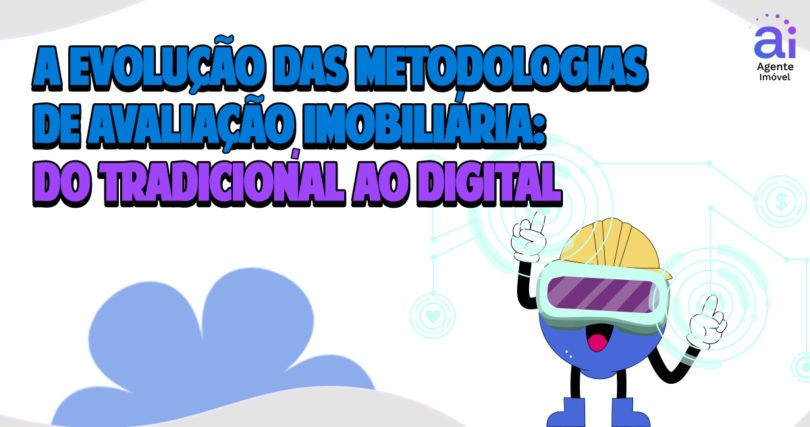 evolução das metodologias da avaliação imobiliária