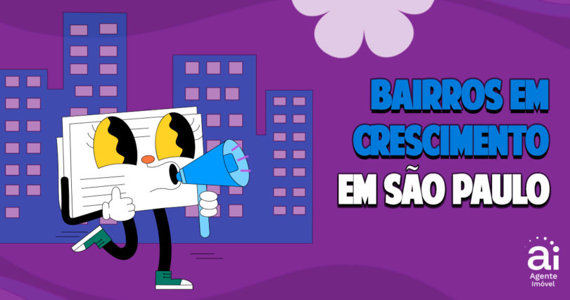 Bairros que mais crescem em São Paulo: Confira as regiões em expansão imobiliária